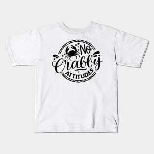 No Crabby Attitude Summer Gift Kids T-Shirt